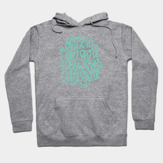 Once A Car Girl... - Mint Hoodie by hoddynoddy